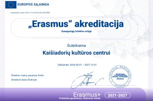 Kaišiadorių kultūros centrui suteikta Erasmus akreditacija